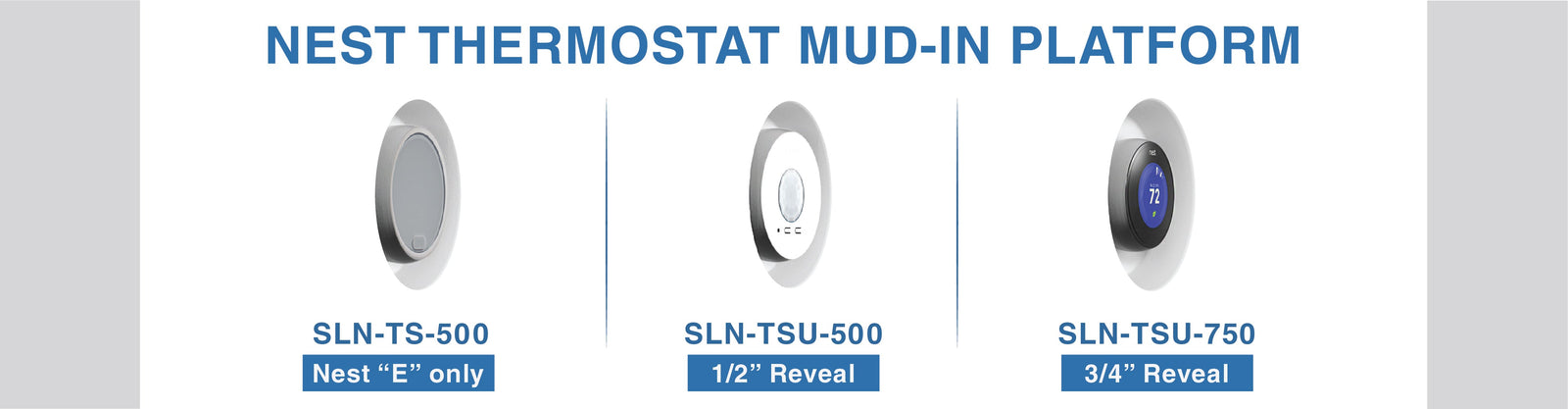 Nest Thermostat Mud-In Platform