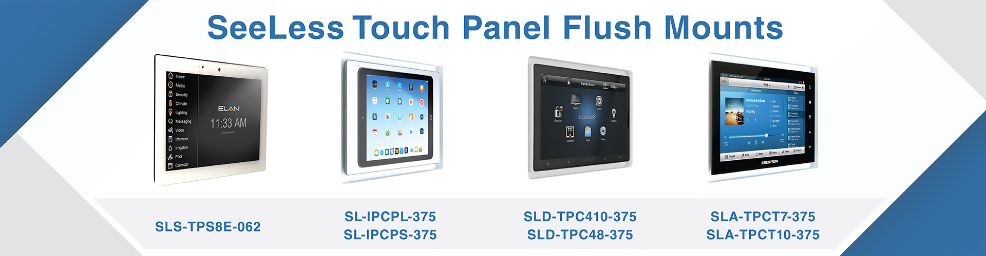 Touch Panels Mud-In Platforms