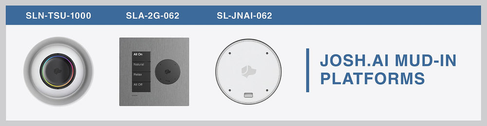 Josh.ai voice Control Mud-In Platforms